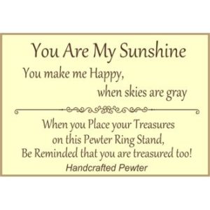 You Are My Sunshine Ring Holder